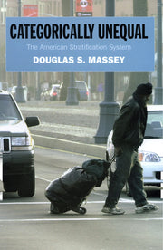 Categorically Unequal: The American Stratification System (Russell Sage Foundation Centennial Series) used book depot