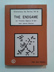 The Endgame (Elementary Go Series, Vol 6)