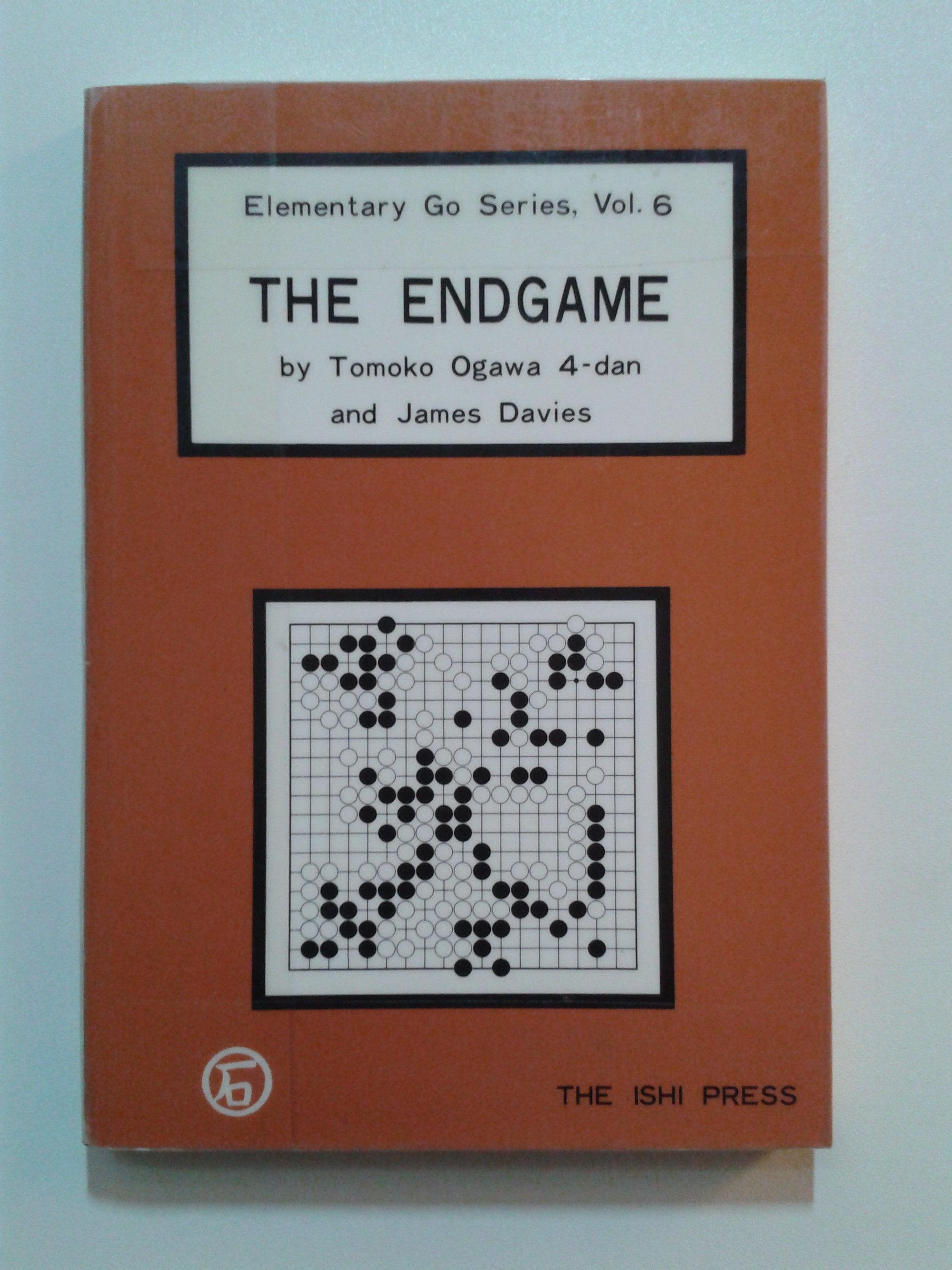 The Endgame (Elementary Go Series, Vol 6)