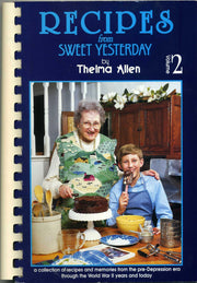 RECIPES FROM SWEET YESTERDAY VOLUME 2 (a collection of recipes and memories from the pre-depression era through the world war II years and today) used book depot