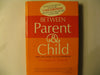 Between parent and child;: New solutions to old problems, Ginott, Haim G
