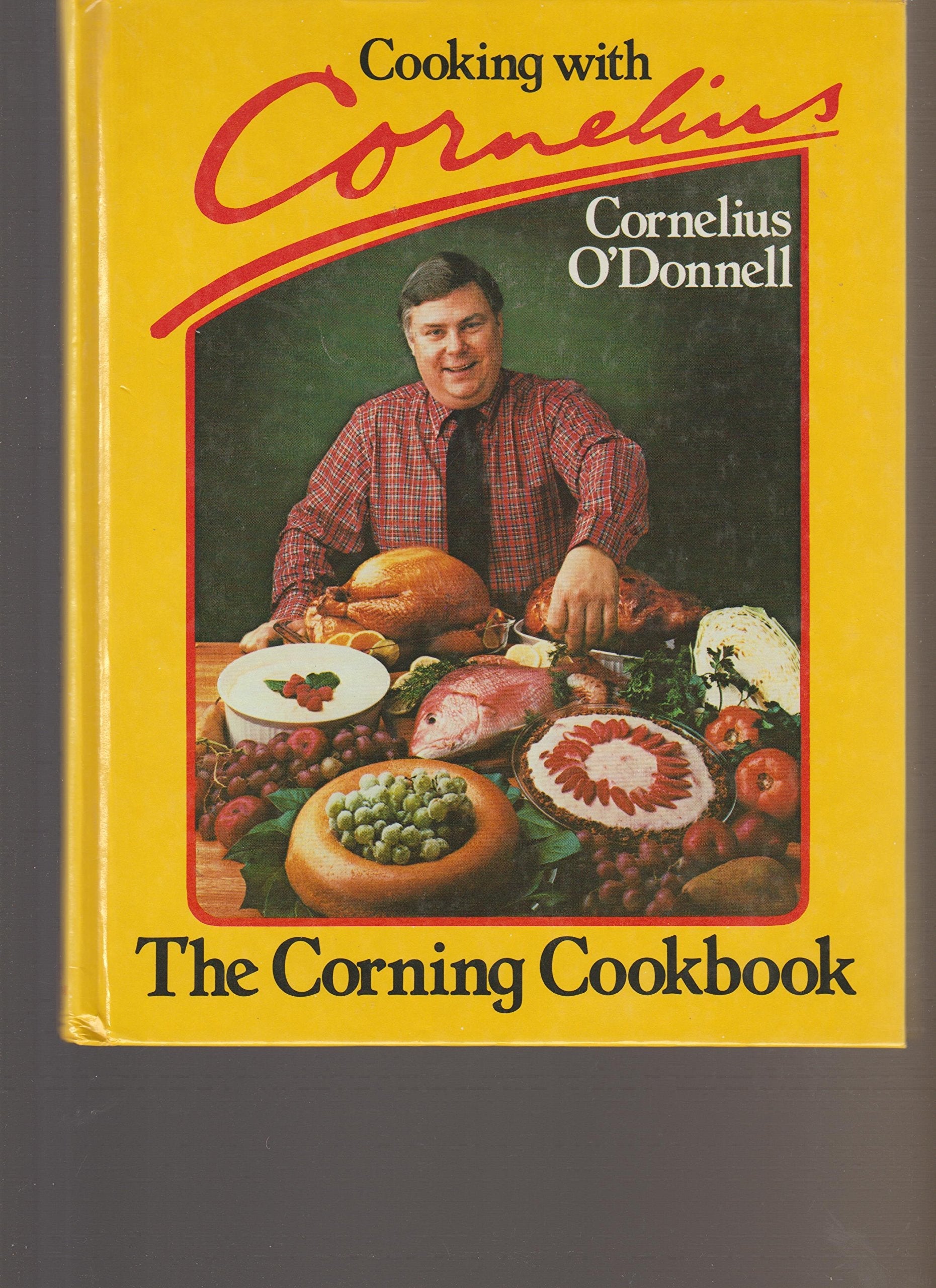 Cooking with Cornelius: The Corning Cookbook used book depot