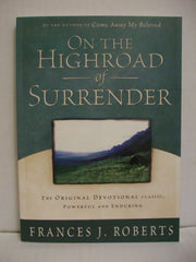 On the Highroad of Surrender used book depot