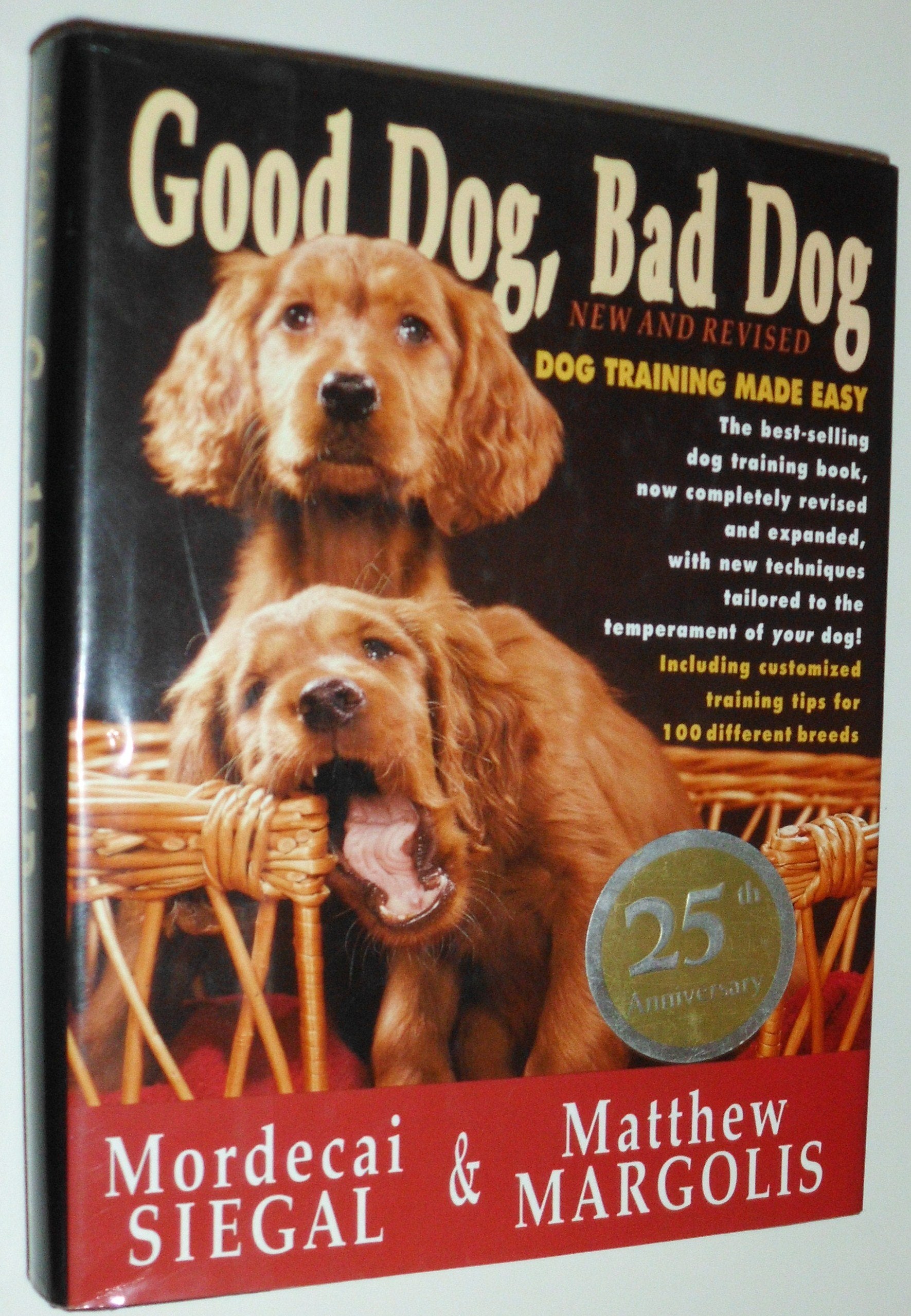 Good Dog, Bad Dog, New and Revised: Dog Training Made Easy used book depot