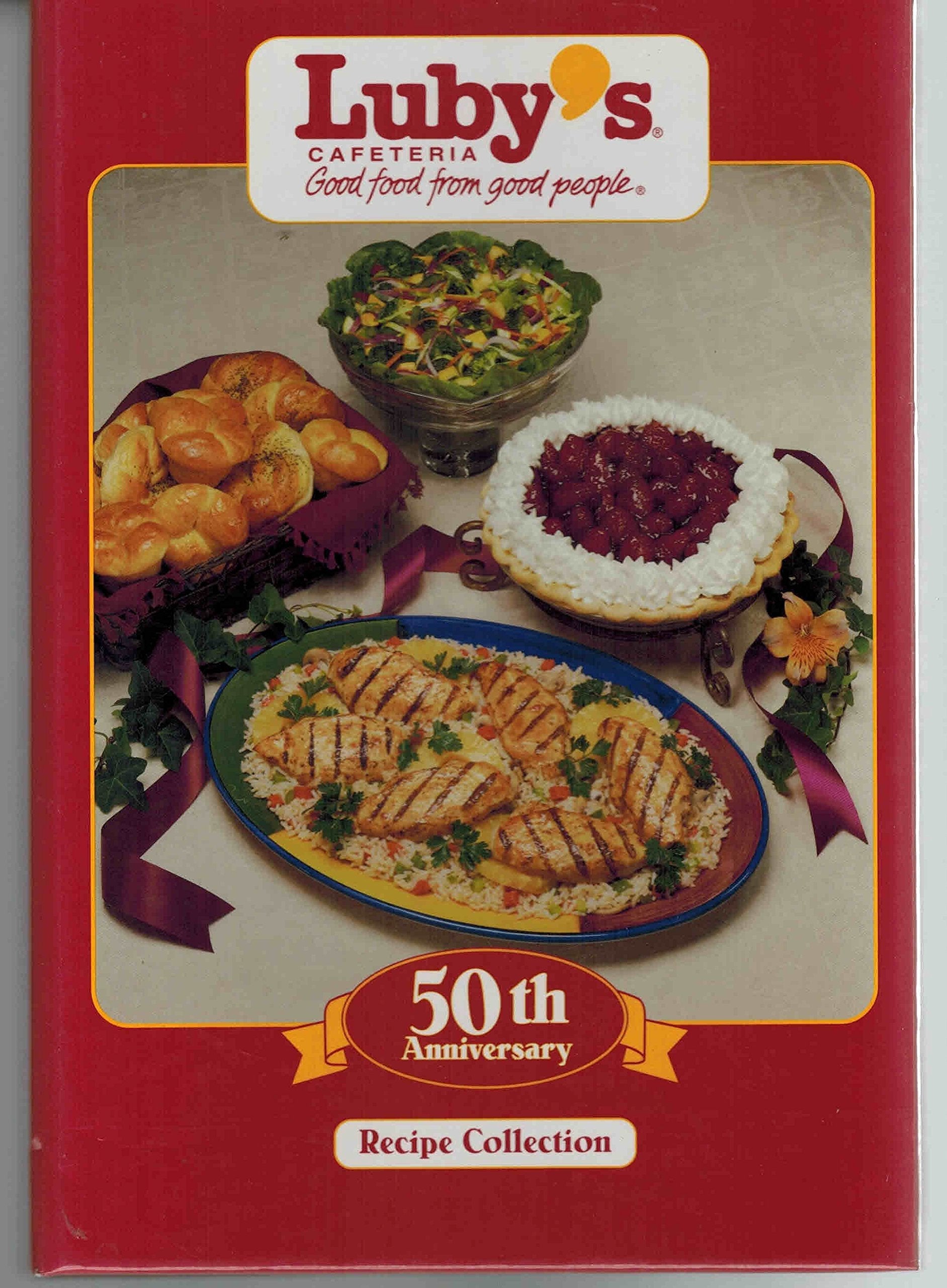 Luby's Cafeteria, Good Food from Good People, 50th Anniversary Recipe Collectio used book depot
