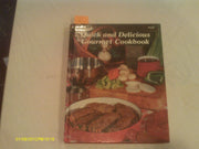 Ideals Quick and Delicious Gourmet Cookbook