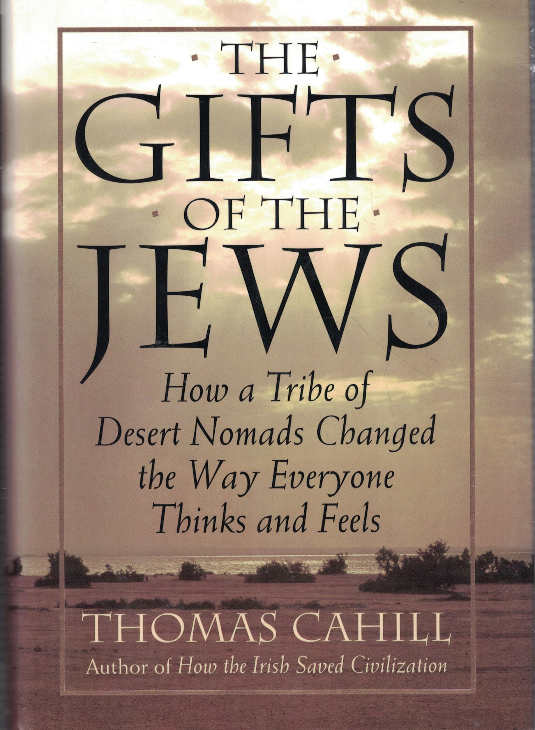 The Gifts of the Jews (Hinges of History) used book depot
