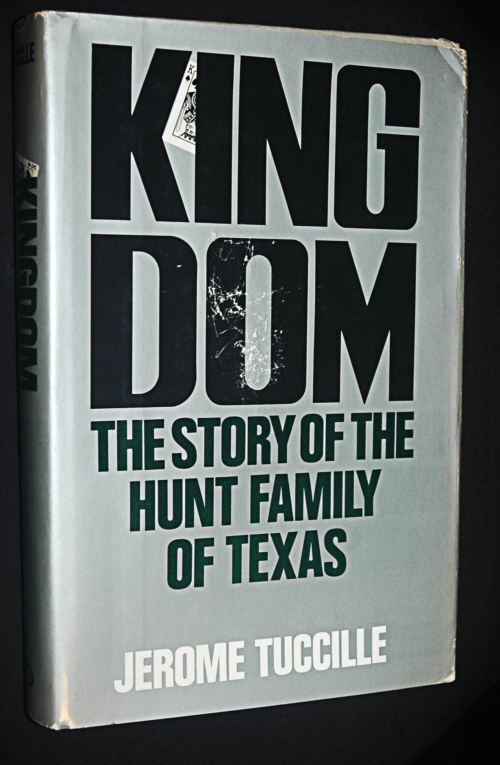 Kingdom: The Story of the Hunt Family of Texas used book depot