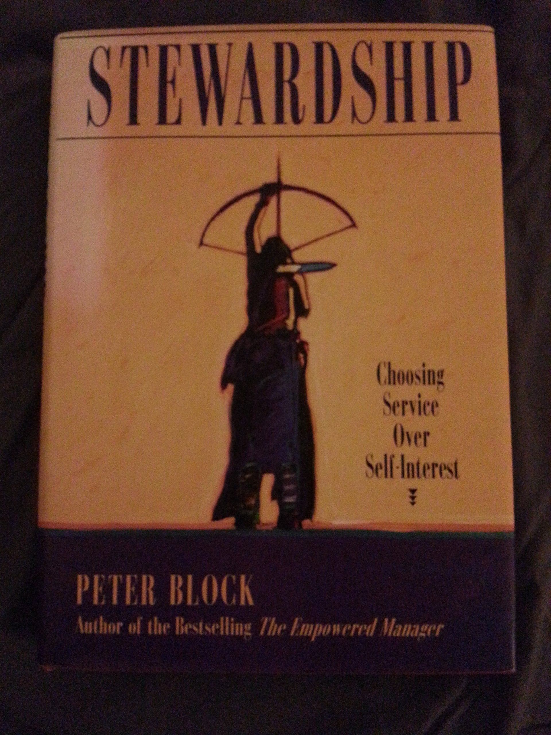 Stewardship: Choosing Service over Self-Interest used book depot