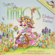 Fancy Nancy's Elegant Easter: An Easter And Springtime Book For Kids