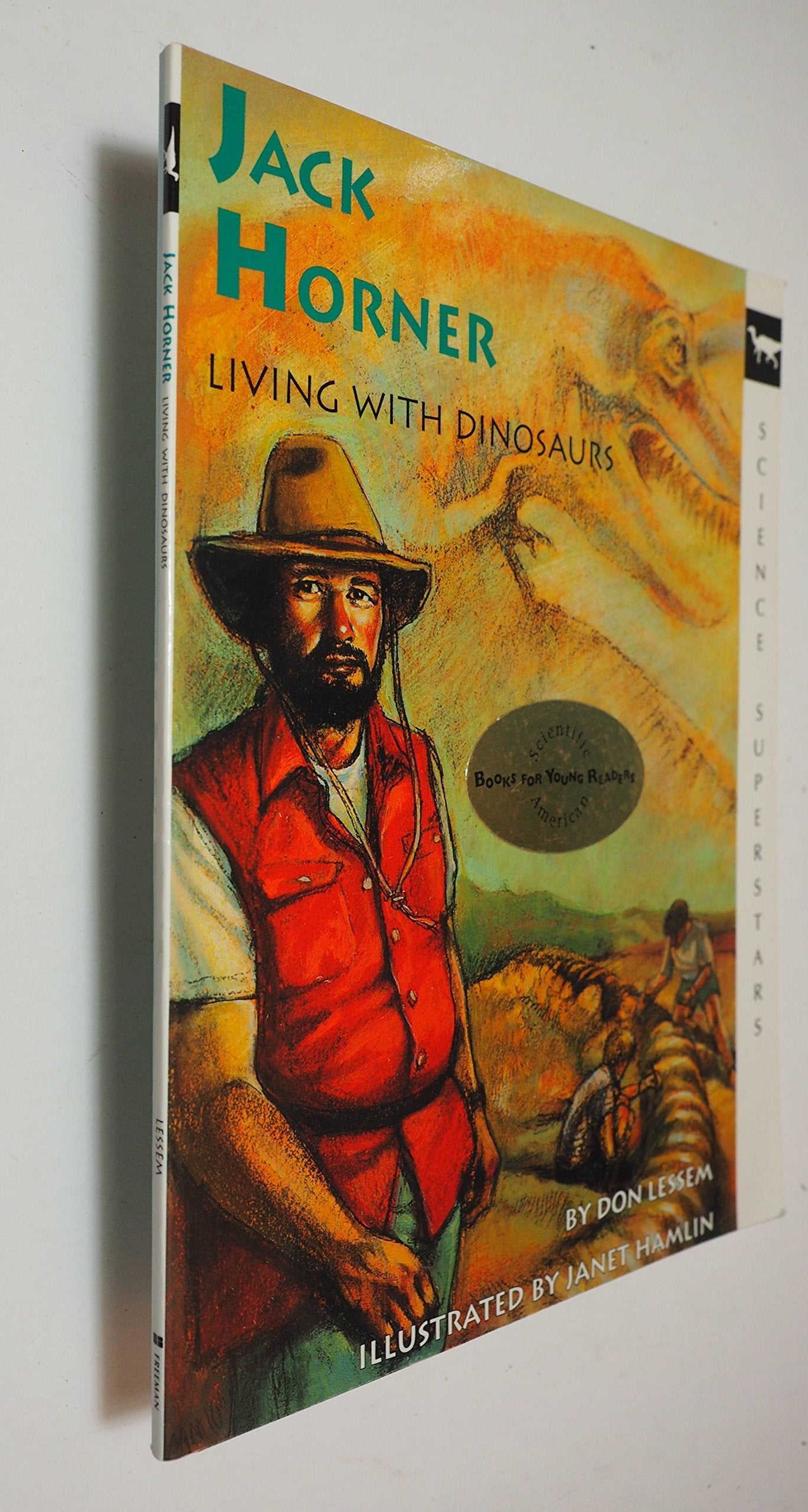 Jack Horner: Living With Dinosaurs (Science Superstars) used book depot
