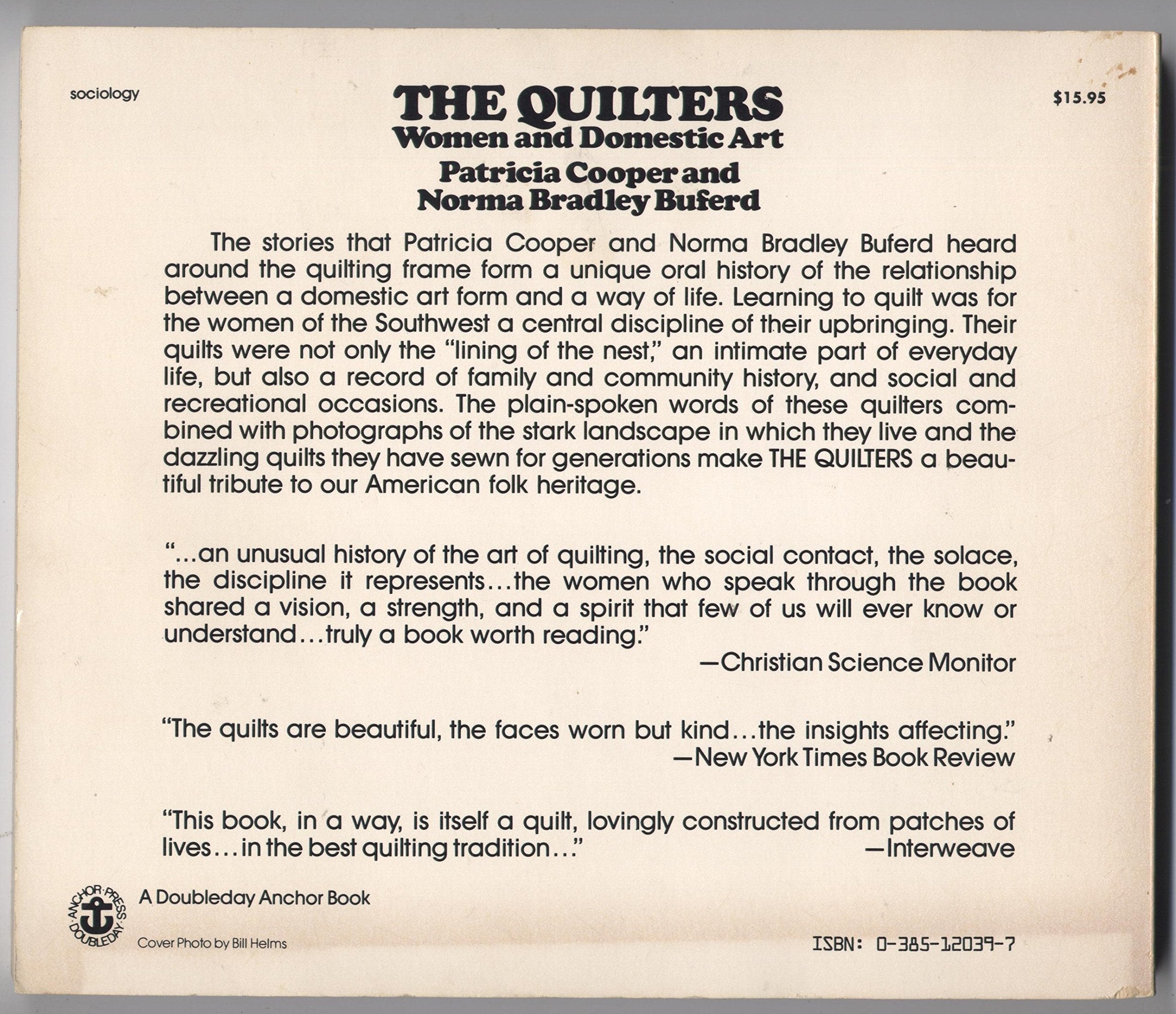 The Quilters: Women and Domestic Art used book depot