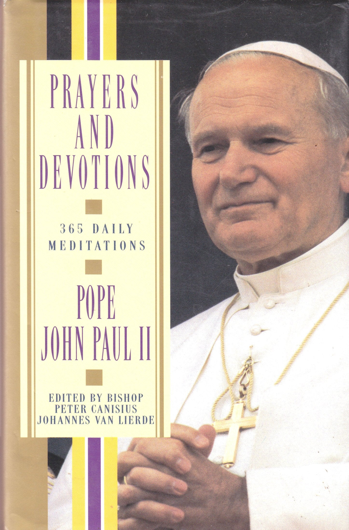 Prayers and Devotions: 365 Daily Meditations; from John Paul II used book depot
