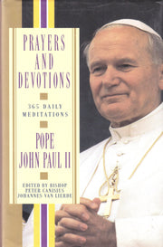 Prayers and Devotions: 365 Daily Meditations; from John Paul II used book depot