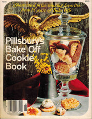 Pillsbury's Bake-Off Cookie Book; Shortcutted Prize Winning Favorites From 18 Years of Bake Offs used book depot