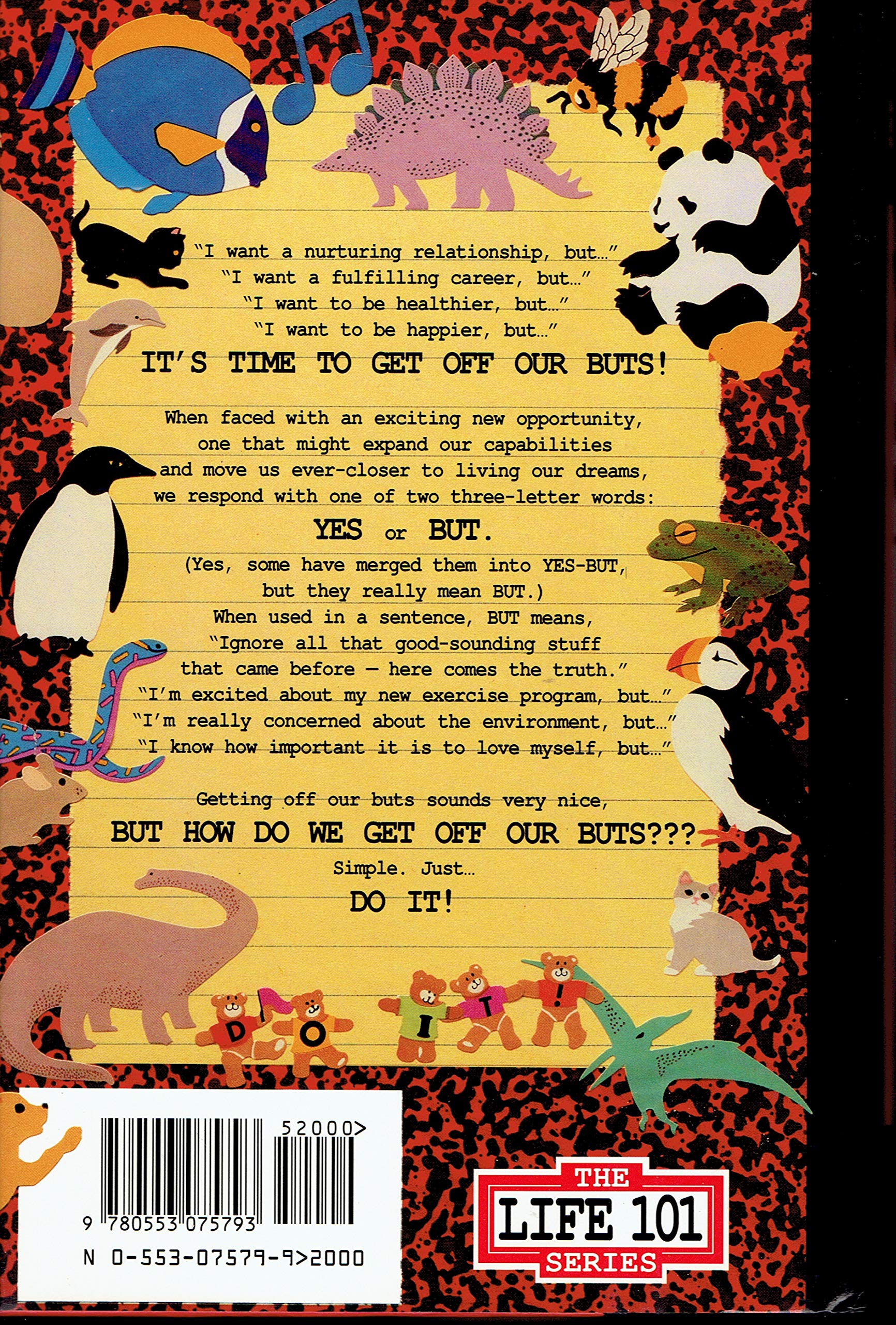 Do It! Let's Get Off Our Buts: A Guide to Living Your Dreams used book depot
