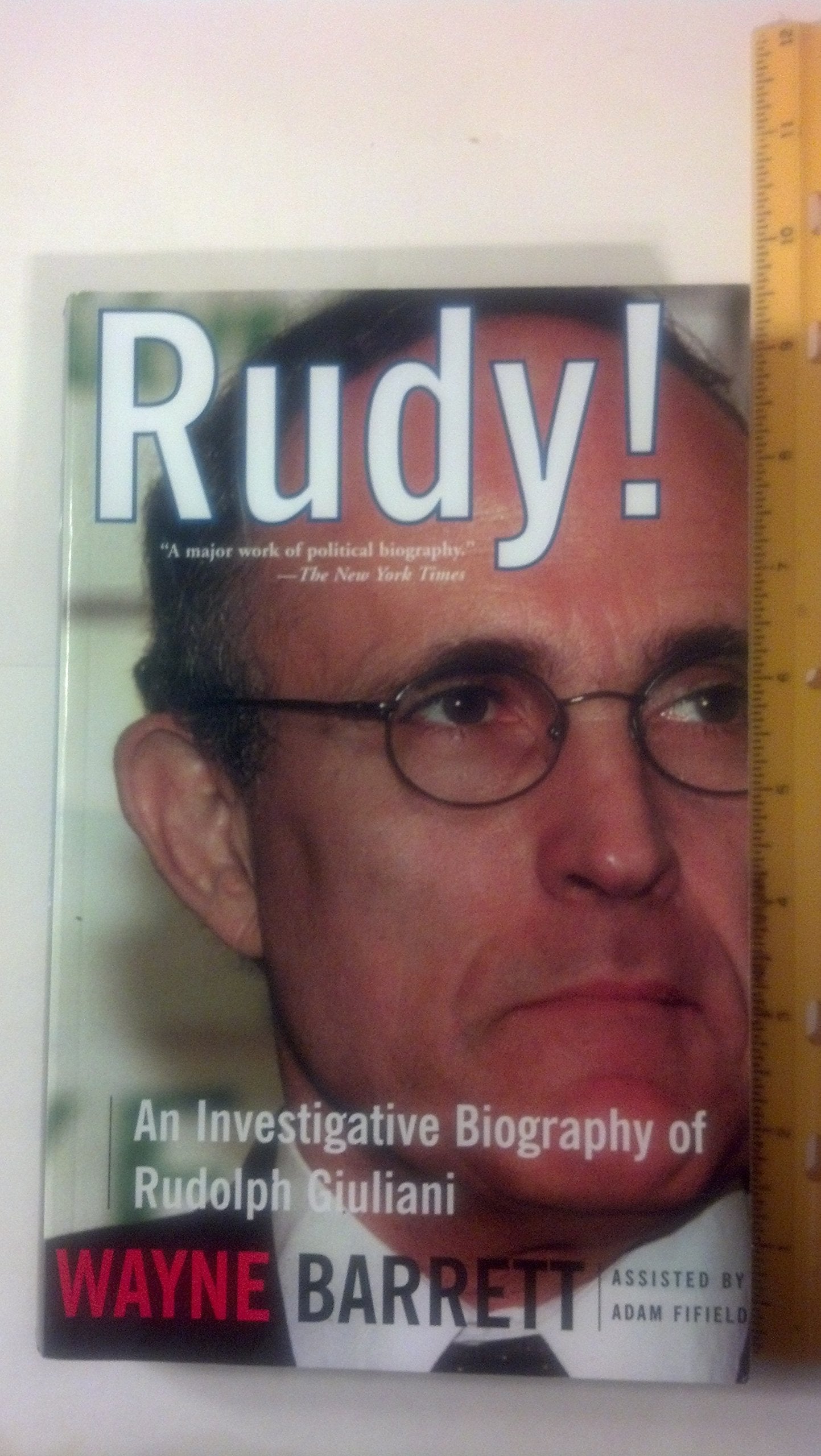 Rudy!: An Investigative Biography Of Rudy Giuliani used book depot