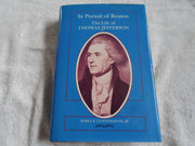 In Pursuit of Reason: The Life of Thomas Jefferson (Southern Biography Series)