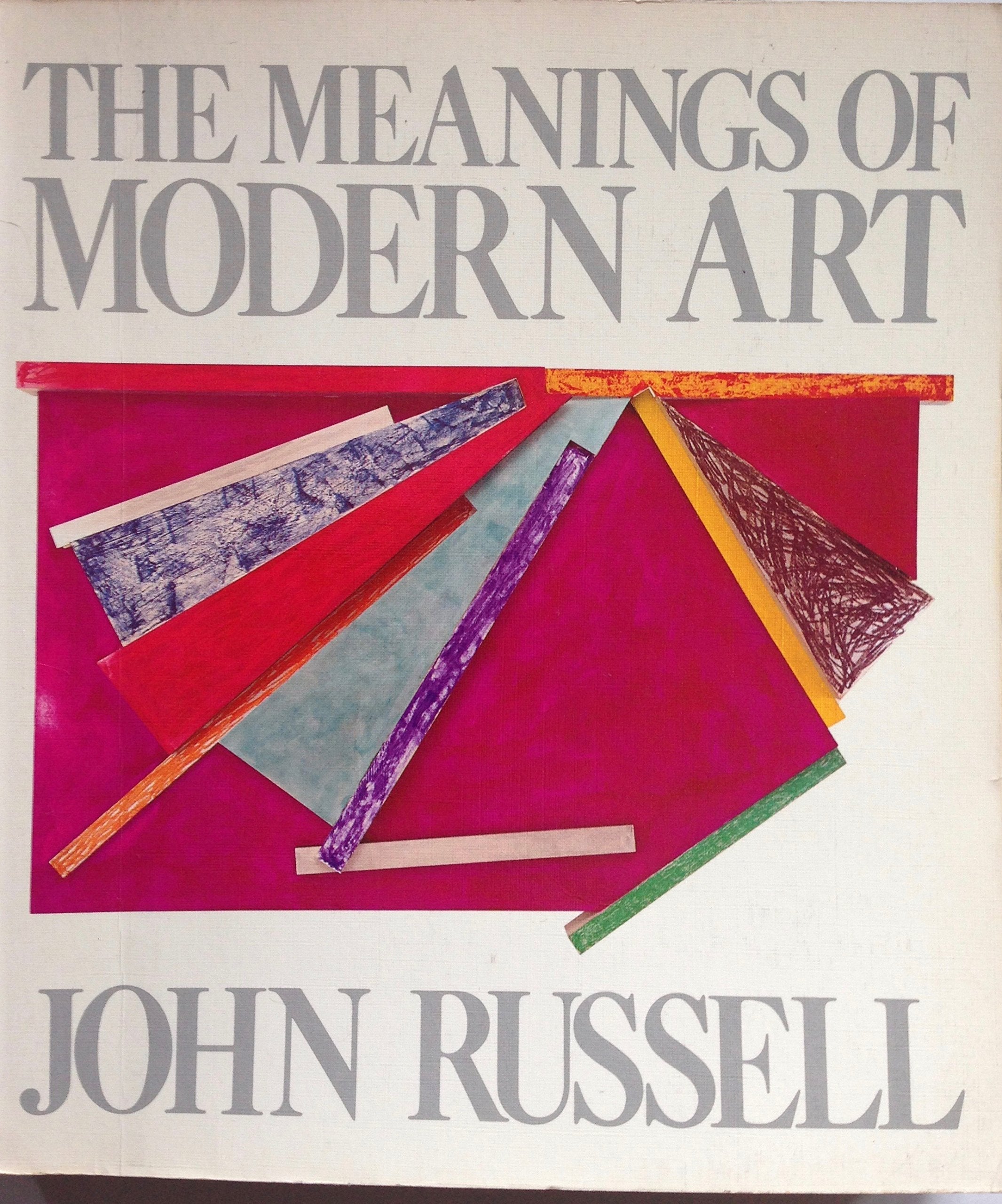 The Meanings of Modern Art used book depot