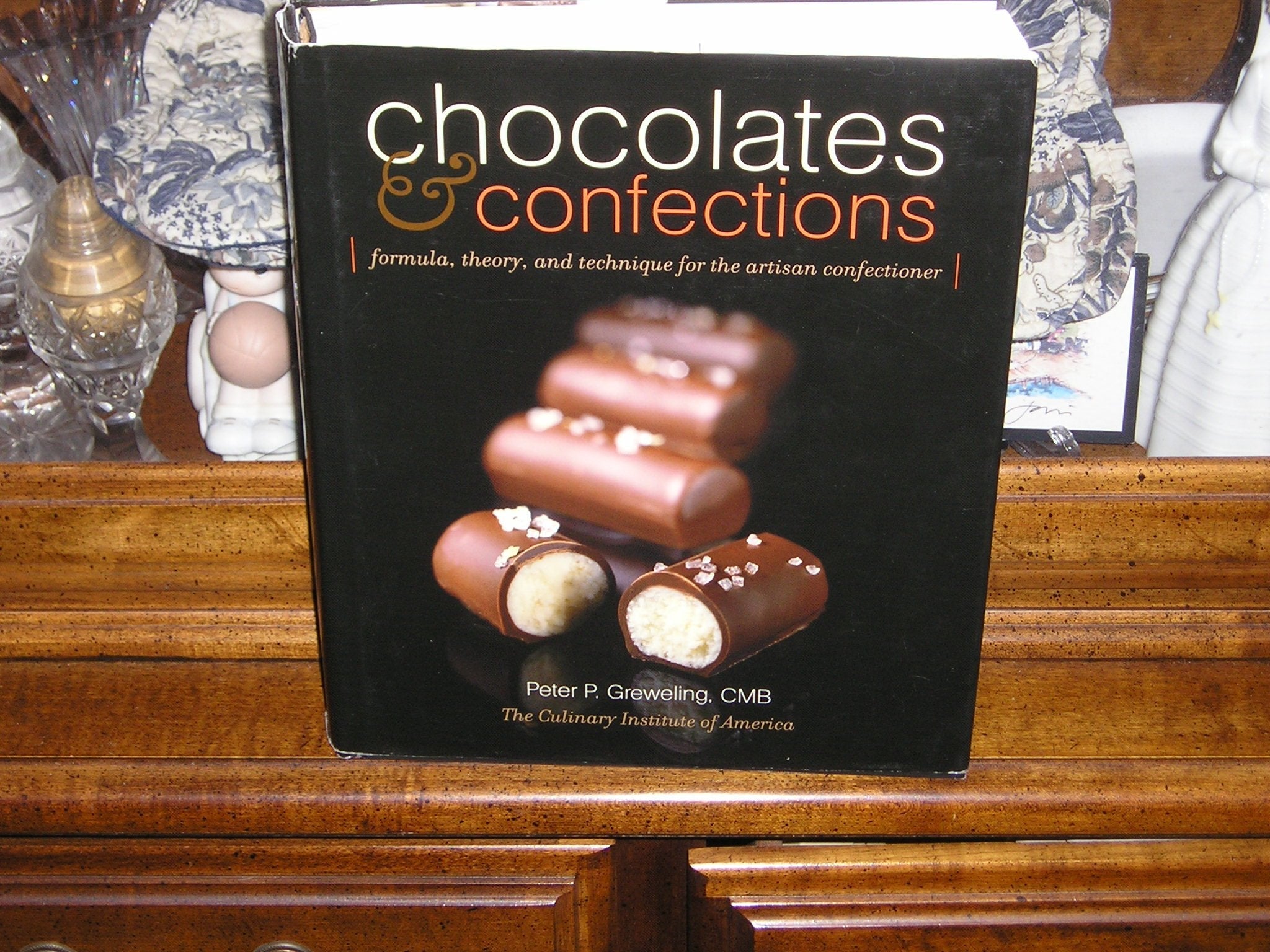 Chocolates and Confections: Formula, Theory, and Technique for the Artisan Confectioner used book depot