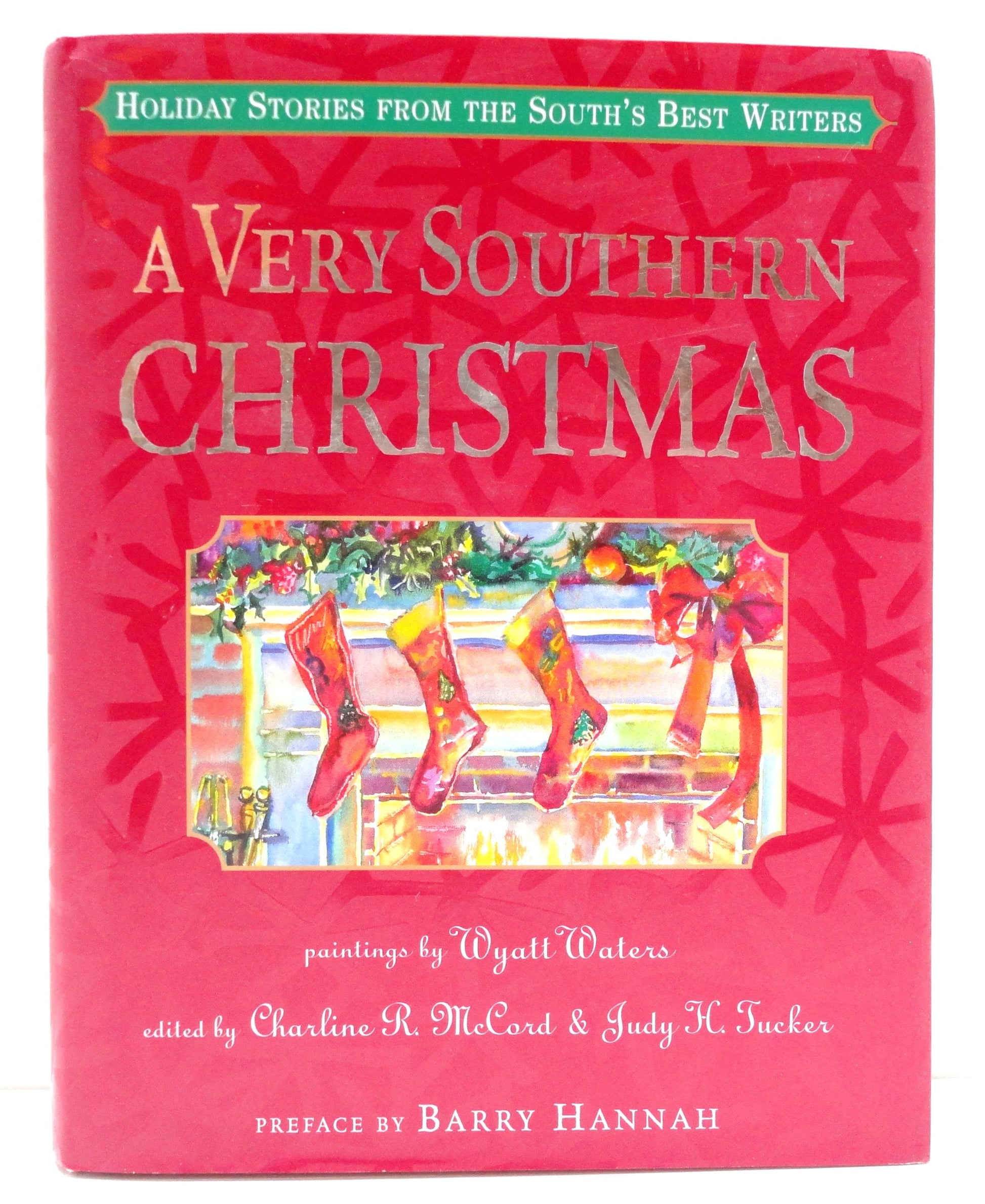 A Very Southern Christmas: Holiday Stories from the South's Best Writers used book depot