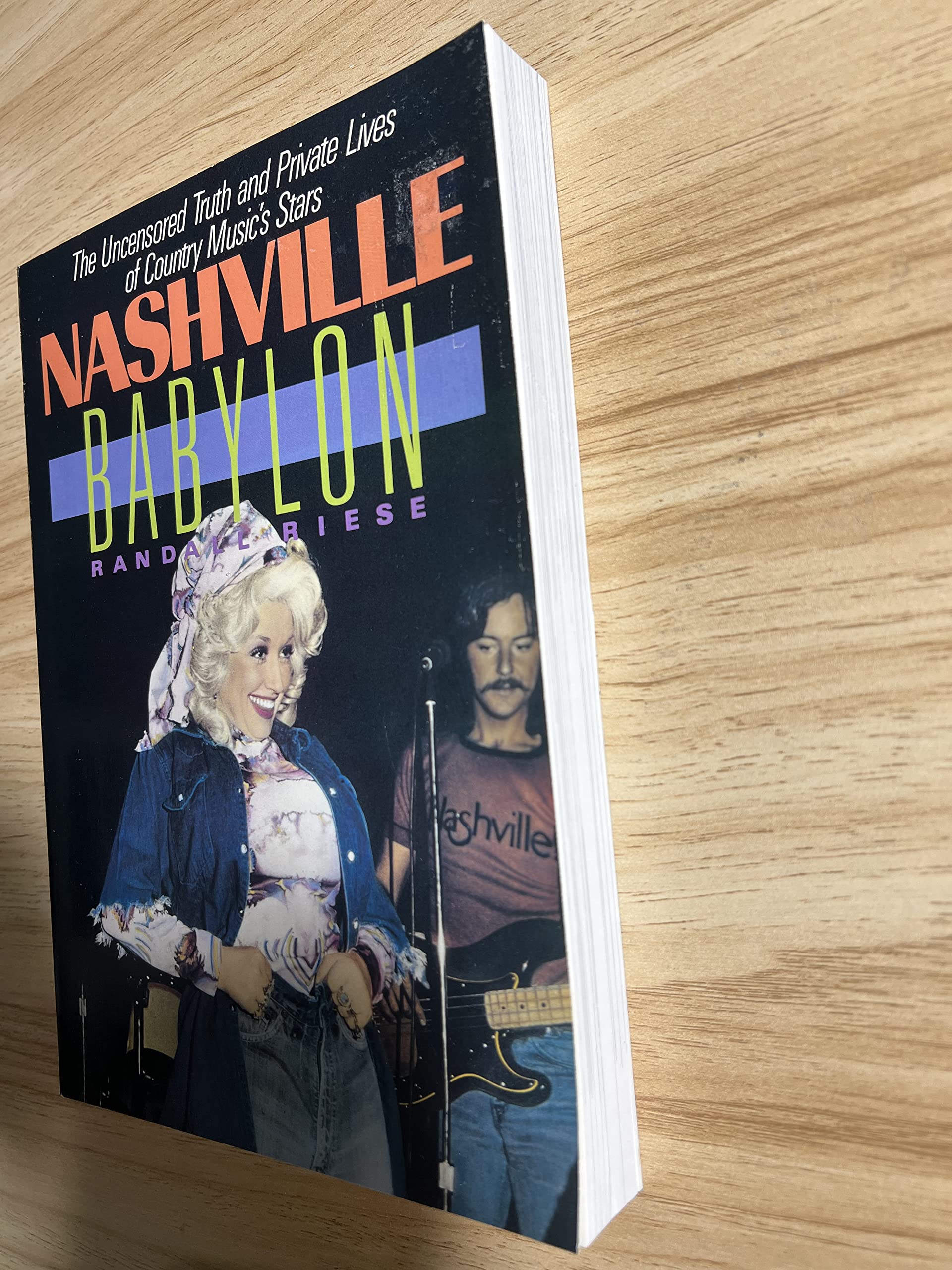 Nashville Babylon: The Uncensored Truth and Private Lives of Country Music's Stars used book depot
