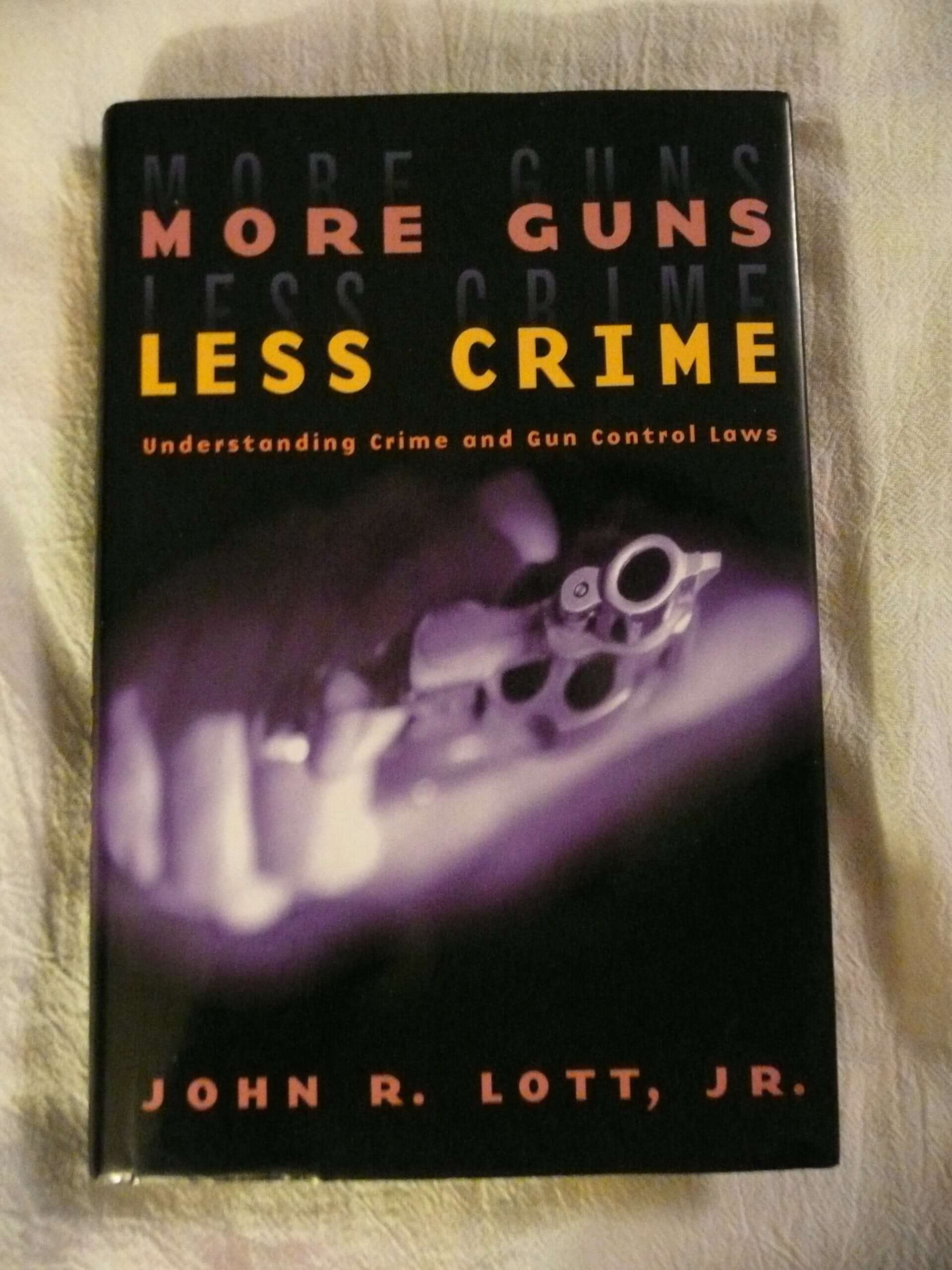 More Guns, Less Crime: Understanding Crime and Gun Control Laws (Studies in Law and Economics) used book depot
