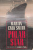 Polar Star [Paperback] Smith, Martin Cruz