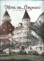 Hotel Del Coronado: The History of a Legend used book depot