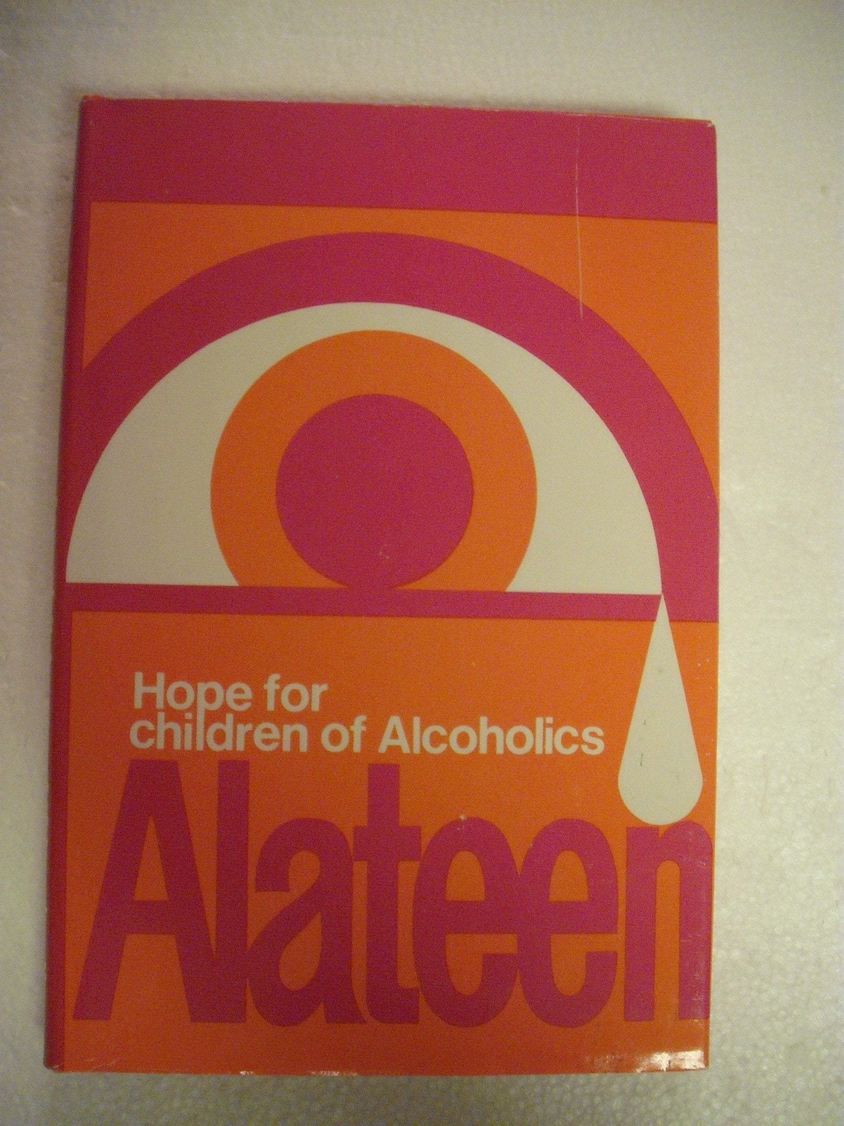Alateen: Hope for Children of Alcoholics used book depot