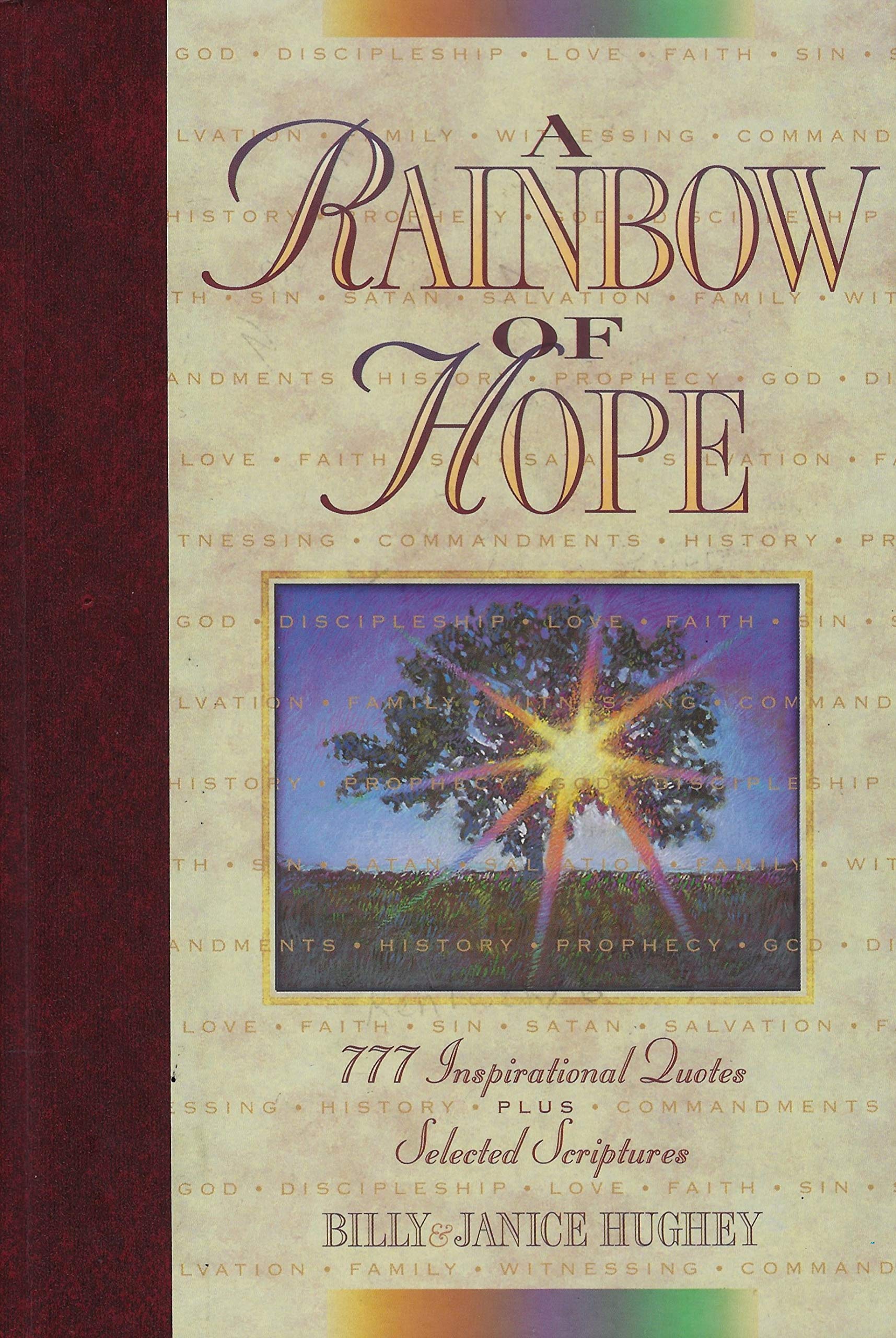 A Rainbow of Hope: 777 Inspirational Quotes Plus Selected Scriptures used book depot