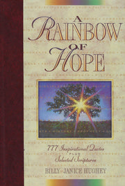 A Rainbow of Hope: 777 Inspirational Quotes Plus Selected Scriptures used book depot