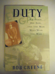 Duty: A Father, His Son, And The Man Who Won The War used book depot