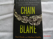 Chain of Blame: How Wall Street Caused the Mortgage and Credit Crisis used book depot