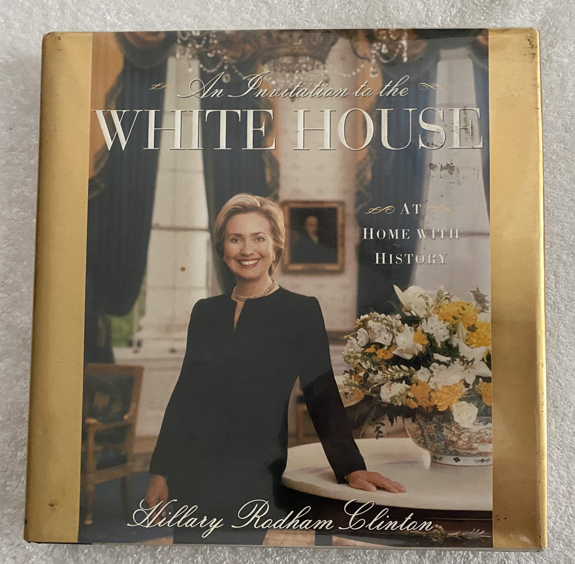 An Invitation To The White House : At Home With History used book depot