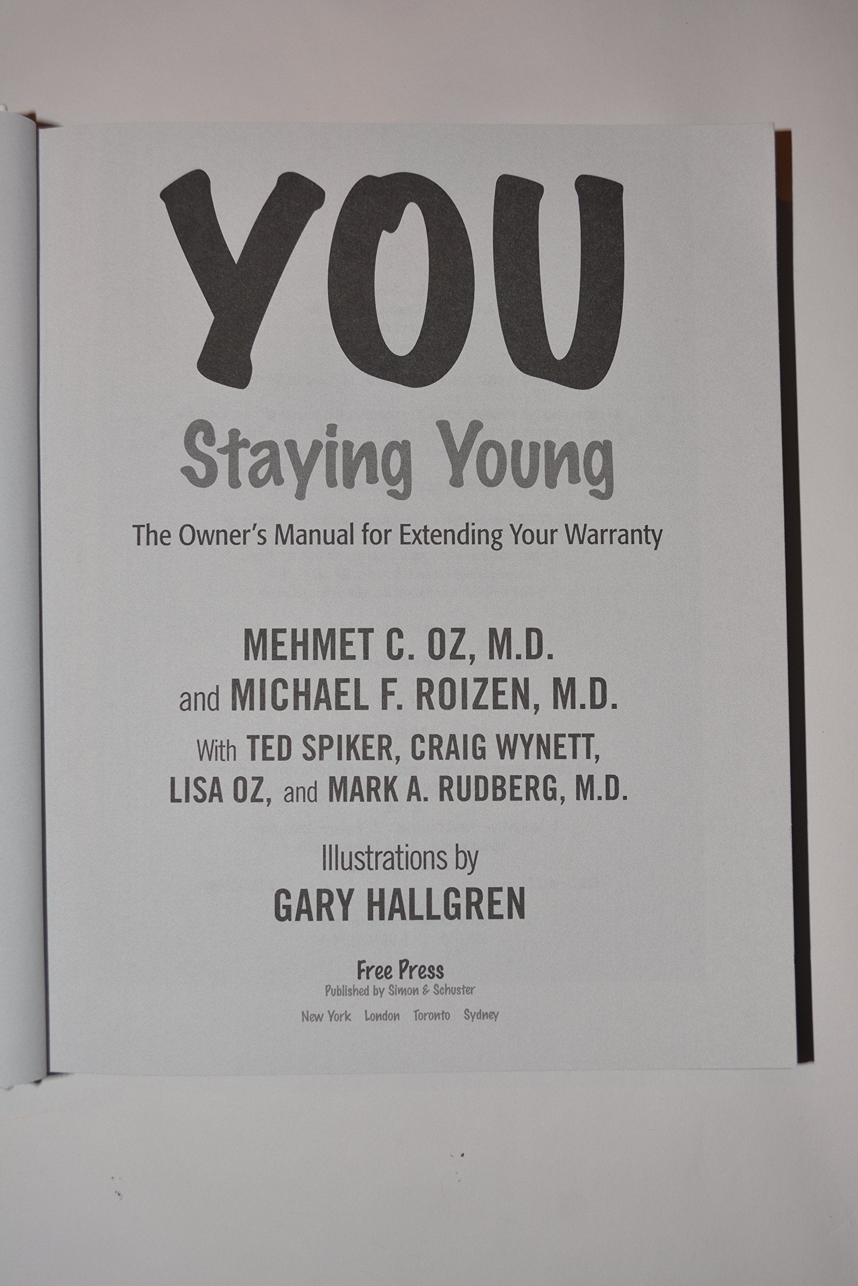 You: Staying Young: The Owner's Manual for Extending Your Warranty used book depot