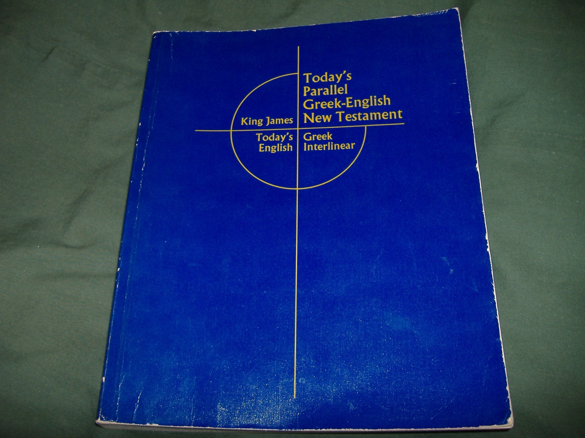 Today's Parallel Greek-English New Testament, King James Version, Greek Interlinear and Today's English version used book depot