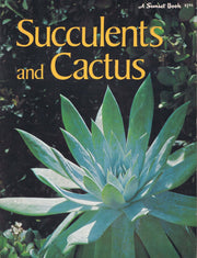 Succulents and Cactus (Sunset Gardening Books) used book depot