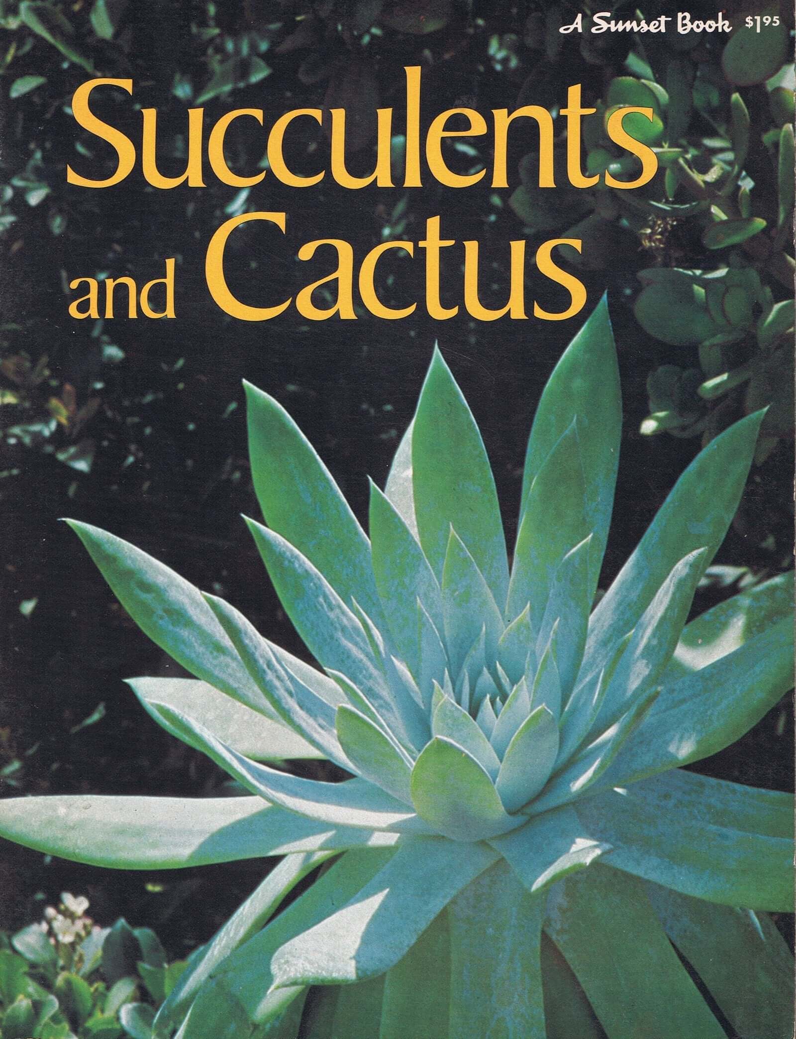 Succulents and Cactus (Sunset Gardening Books) used book depot