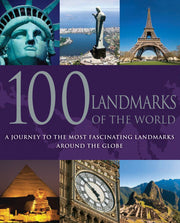 100 Landmarks of the World: A Journey to the Most Fascinating Landmarks Around the Globe used book depot