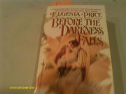 Before the Darkness Falls (Savannah Quartet, No 3) used book depot