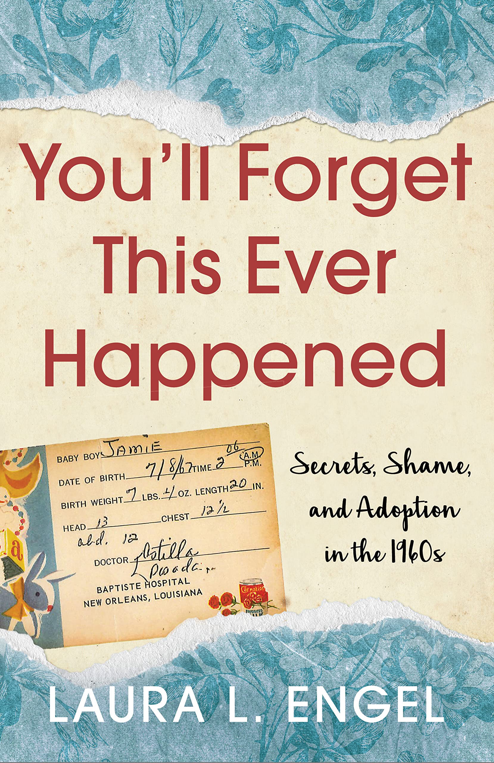 You'll Forget This Ever Happened: Secrets, Shame, and Adoption in the 1960s used book depot