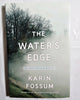 The Waters Edge Fossum, Karin and Barslund, Charlotte