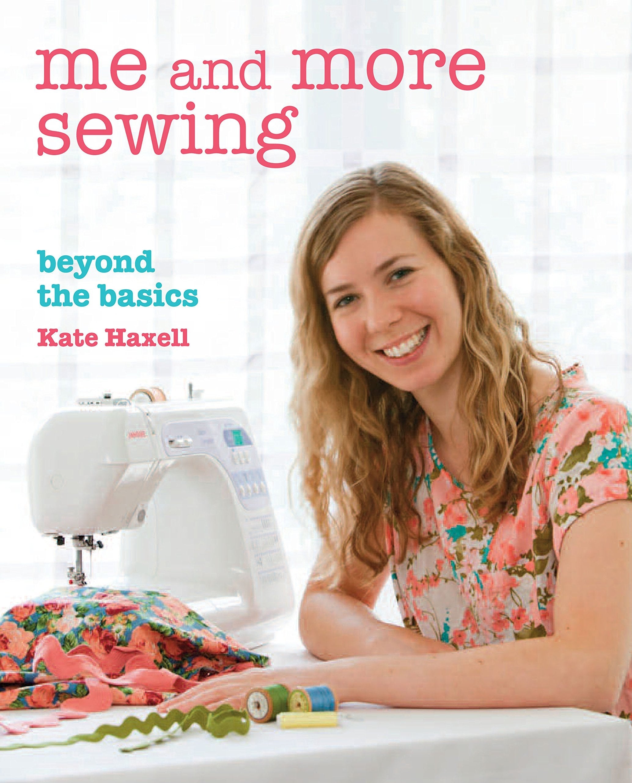 Me and More Sewing: Beyond the Basics used book depot