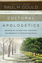 Cultural Apologetics: Renewing the Christian Voice, Conscience, and Imagination in a Disenchanted World used book depot