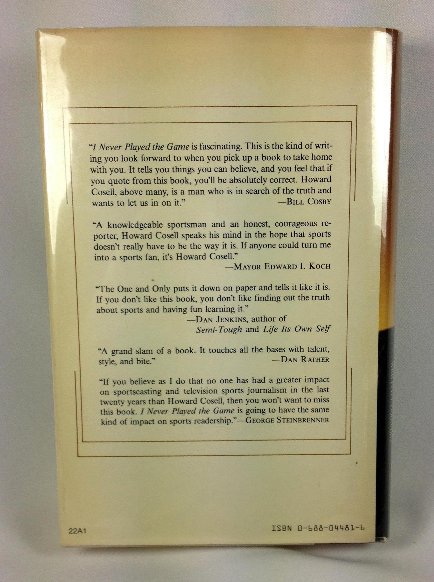 I Never Played the Game