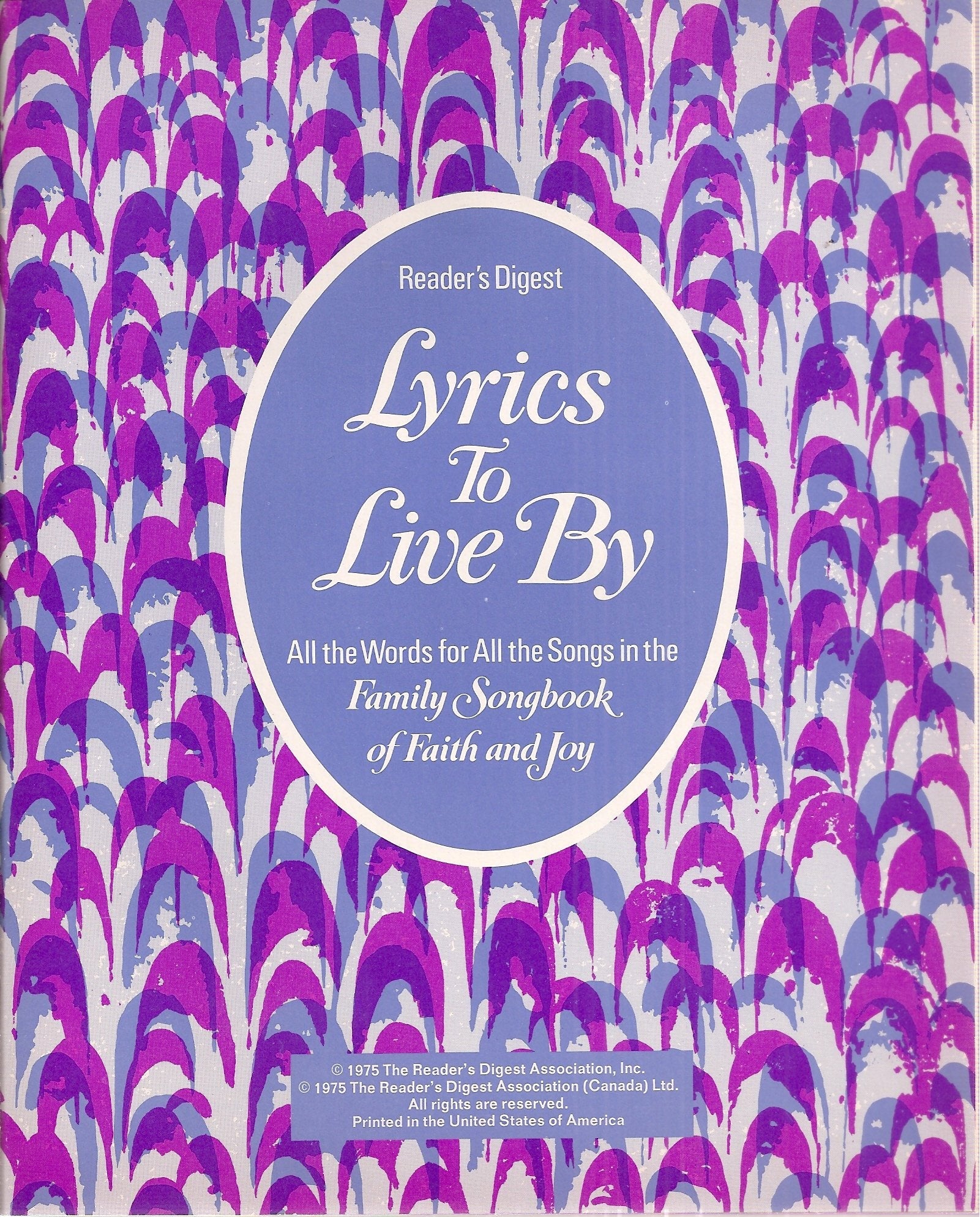 Reader's Digest Family Songbook of Faith and Joy - 129 All-Time Inspirational Favorites (Booklet included) used book depot