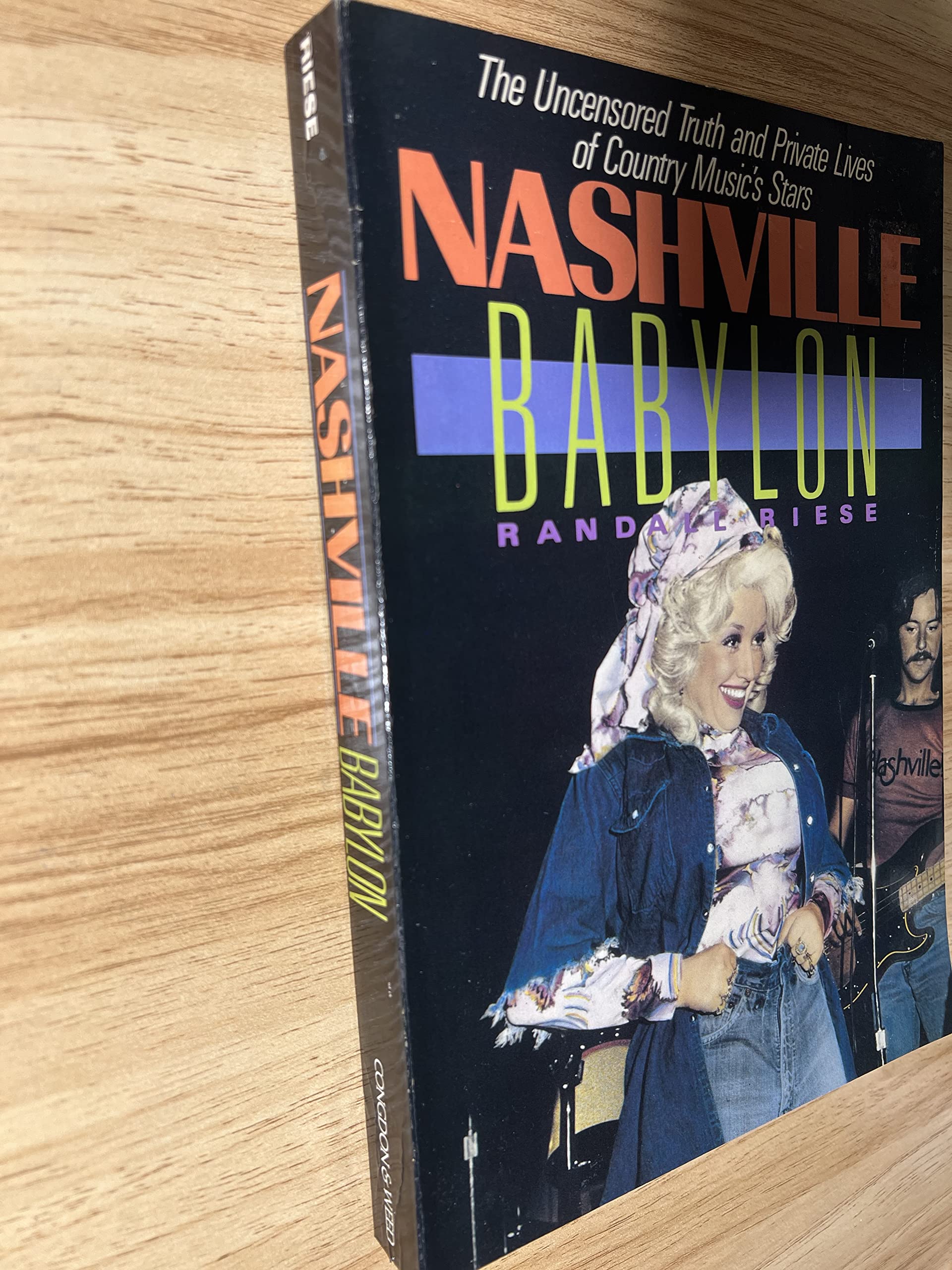 Nashville Babylon: The Uncensored Truth and Private Lives of Country Music's Stars used book depot