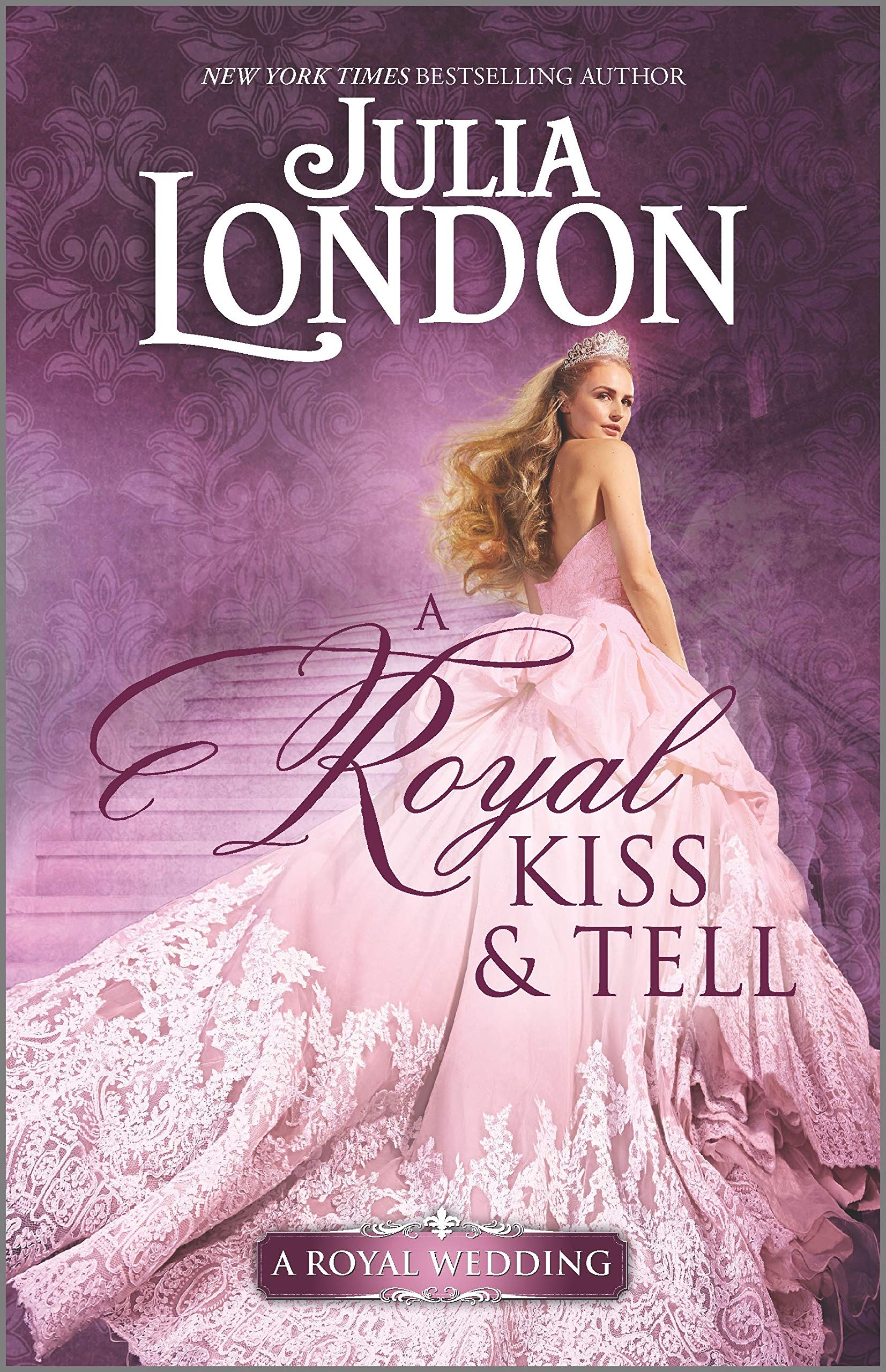 A Royal Kiss & Tell (A Royal Wedding, 2) used book depot