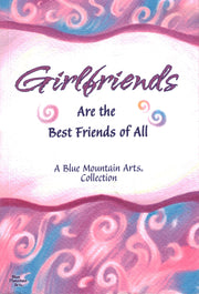 Girlfriends (Are the Best Friends of all) used book depot